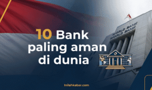 10 Bank Paling Aman di Dunia