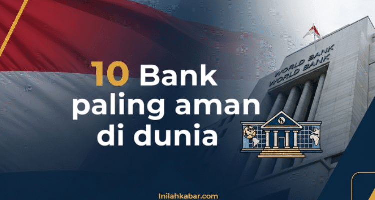 10 Bank Paling Aman di Dunia