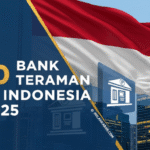 10 Bank Teraman di Indonesia 2025