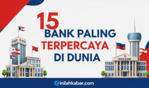 15 Bank paling Terpercaya di dunia