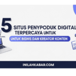 5 Situs Penyedia Produk Digital Terpercaya untuk Bisnis dan Kreator Konten