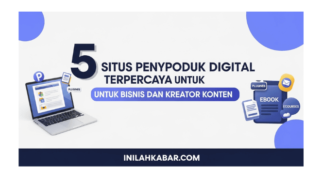 5 Situs Penyedia Produk Digital Terpercaya untuk Bisnis dan Kreator Konten 5 Situs Penyedia Produk Digital Terpercaya untuk Bisnis dan Kreator Konten