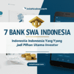 7 Bank Swasta Indonesia yang Jadi Pilihan Utama Investor 7 Bank Swasta Indonesia yang Jadi Pilihan Utama Investor