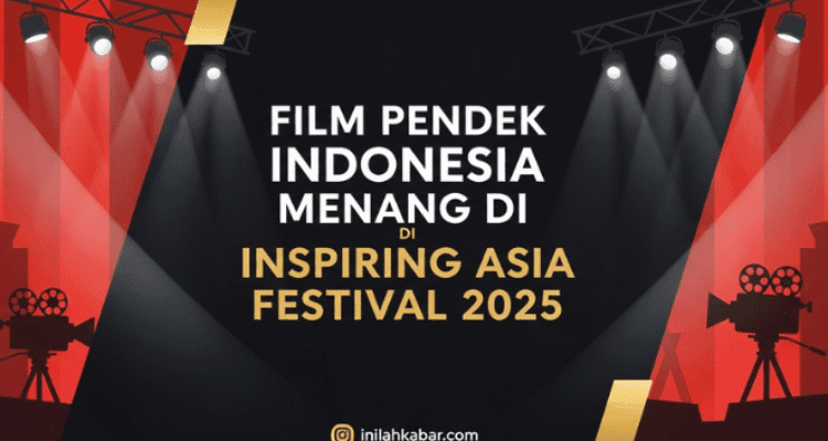 Film Pendek Indonesia Menang di Inspiring Asia Festival 2025