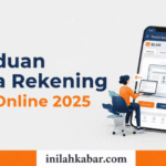 Panduan Lengkap Cara Buka Rekening BNI Online, Praktis Tanpa Ribet