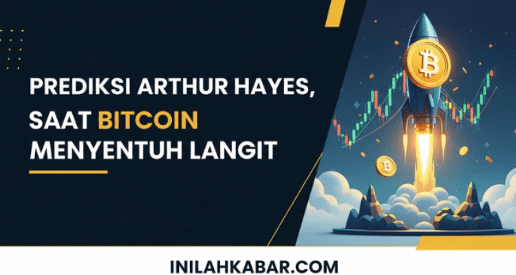 Prediksi Arthur Hayes, Saat Bitcoin Menyentuh Langit