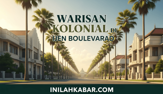 Warisan Kolonial di Ijen Boulevard Warisan Kolonial di Ijen Boulevard