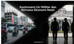 Kontroversi UU Militer dan Stimulus Ekonomi Natal