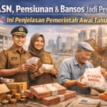 Gaji ASN, Pensiunan & Bansos Jadi Perhatian! Ini Penjelasan Pemerintah Awal Tahun